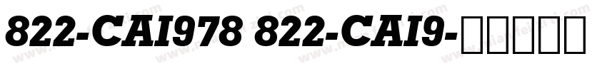 822-CAI978 822-CAI9字体转换